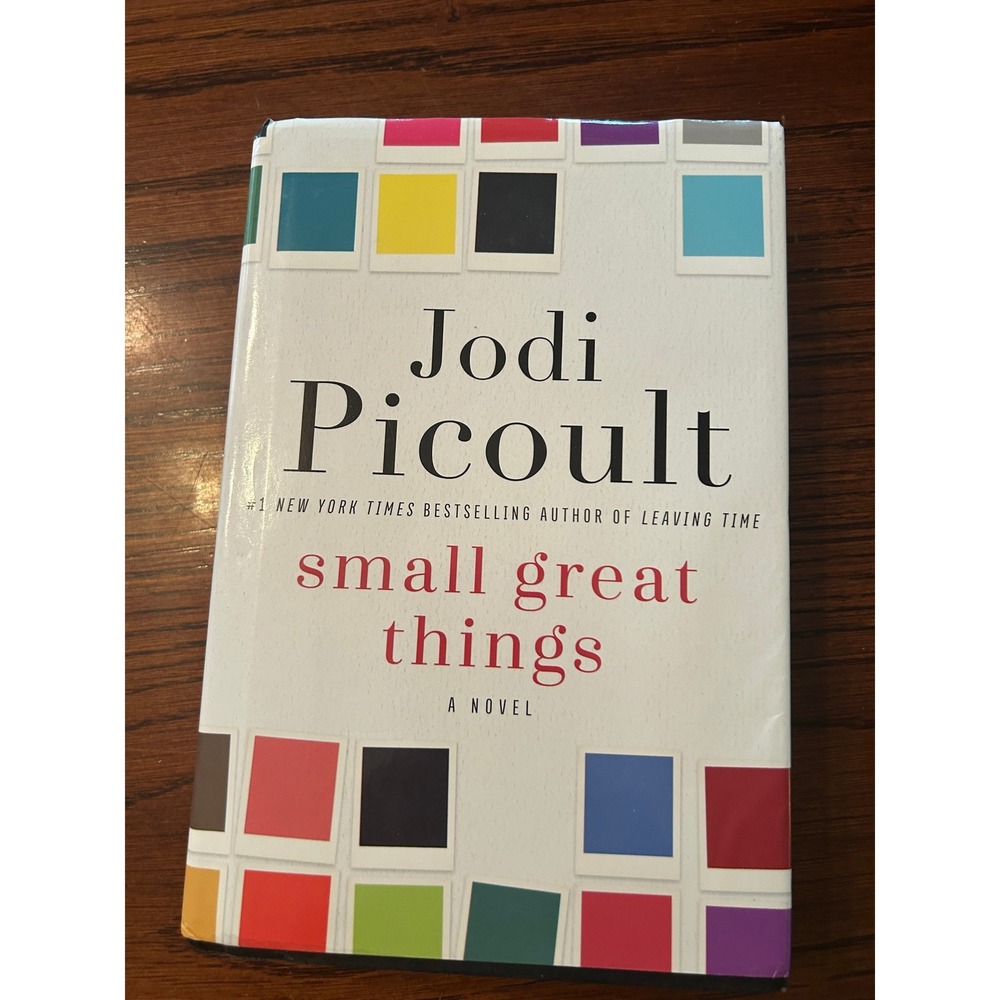 Small Great Things by Jodi Picoult Hardcover Novel 2016 Ballantine Books